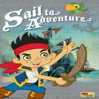 Дизни Џејк и Неверленд Пирати-Плови До Авантура Ѕид Постер, 22.375 34