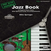 Не Само Уште Една Џез Книга, Бк 3: Оригинални Сола За Пијано Со Опционални Цд Придружници, Книга Онлајн Аудио
